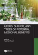 Book cover of: Herbs, Shrubs, and Trees of Potential Medicinal Benefits. By: Azamal Husen