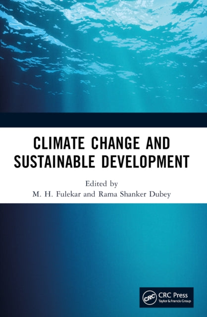 Book cover of: Climate Change and Sustainable Development. By: M. H. Fulekar
