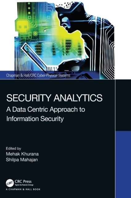 Book cover of: Security Analytics. By: Mehak Khurana