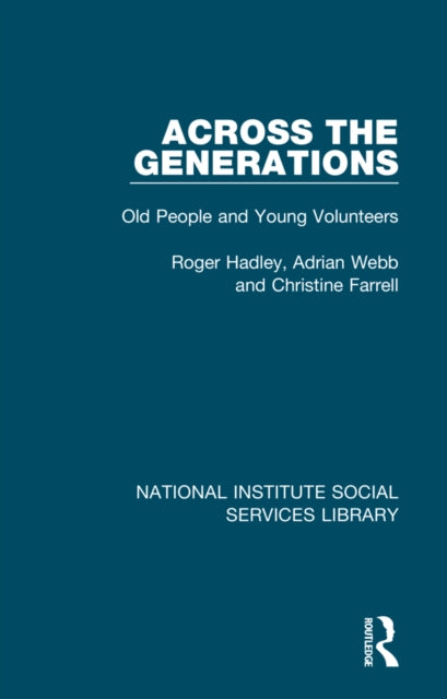 Book cover of: Across the Generations. By: Roger Hadley