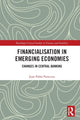 Book cover of: Financialisation in Emerging Economies. By: Juan Pablo Painceira