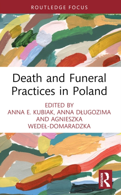 Book cover of: Death and Funeral Practices in Poland