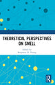 Book cover of: Theoretical Perspectives on Smell