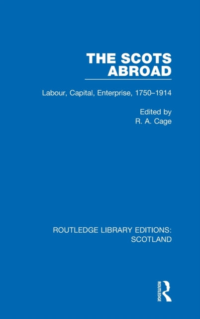Book cover of: Scots Abroad. By: R. a Cage