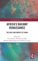 Book cover of: Africa’s Railway Renaissance. By: Tim Zajontz
