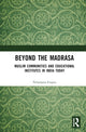 Book cover of: Beyond the Madrasa. By: Nilanjana Gupta