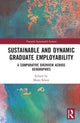 Book cover of: Sustainable and Dynamic Graduate Employability. By: Mona Khare