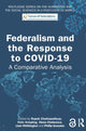 Book cover of: Federalism and the Response to COVID-19. By: Rupak Chattopadhyay