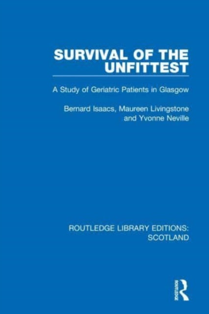 Book cover of: Survival of the Unfittest. By: Bernard Isaacs