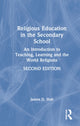 Book cover of: Religious Education in the Secondary School. By: James Holt