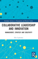 Book cover of: Collaborative Leadership and Innovation. By: Elis Carlström