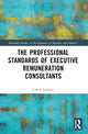 Book cover of: Professional Standards of Executive Remuneration Consultants. By: Calvin Jackson
