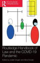 Book cover of: Routledge Handbook of Law and the COVID-19 Pandemic. By: Joelle Grogan