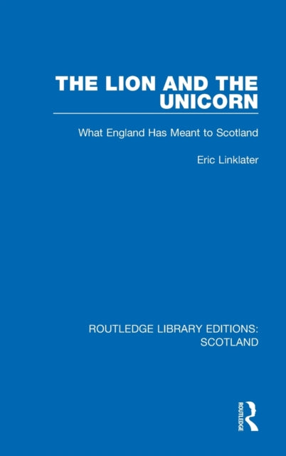 Book cover of: Lion and the Unicorn. By: Eric Linklater
