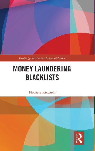 Book cover of: Money Laundering Blacklists. By: Michele Riccardi