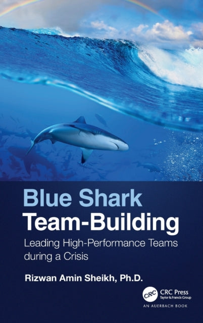 Book cover of: Blue Shark Team-Building. By: Rizwan A. Sheikh