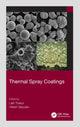 Book cover of: Thermal Spray Coatings. By: Lalit Thakur