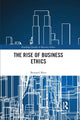 Book cover of: Rise of Business Ethics. By: Bernard Mees