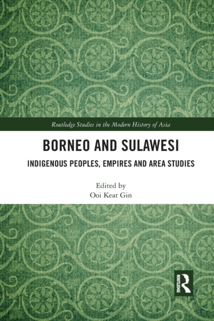 Book cover of: Borneo and Sulawesi. By: Victor T. King