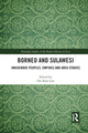 Book cover of: Borneo and Sulawesi. By: Victor T. King