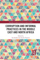 Book cover of: Corruption and Informal Practices in the Middle East and North Africa. By: Ina Kubbe