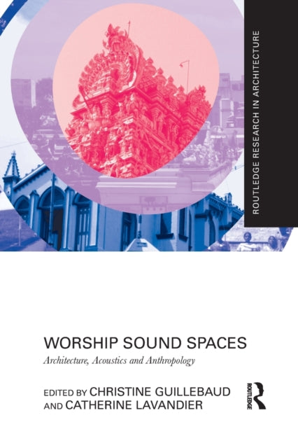 Book cover of: Worship Sound Spaces. By: Christine Guillebaud
