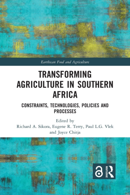 Book cover of: Transforming Agriculture in Southern Africa. By: Richard A. Sikora