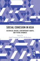 Book cover of: Social Cohesion in Asia. By: Aurel Croissant