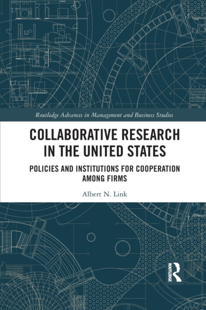 Book cover of: Collaborative Research in the United States. By: Albert N. Link