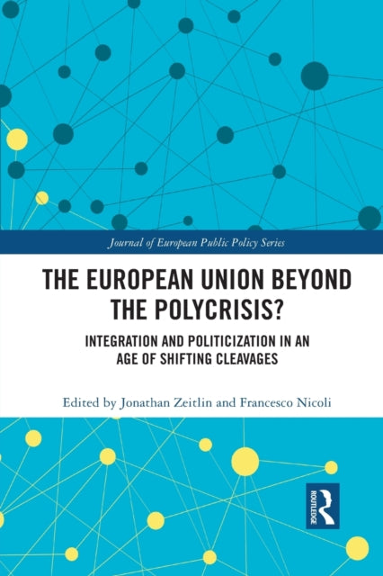 Book cover of: European Union Beyond the Polycrisis?. By: Jonathan Zeitlin