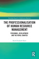 Book cover of: Professionalisation of Human Resource Management. By: Ruth Elizabeth Slater