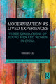Book cover of: Modernization as Lived Experiences. By: Fengshu Liu