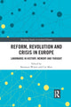 Book cover of: Reform, Revolution and Crisis in Europe. By: Bronwyn Winter