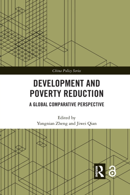 Book cover of: Development and Poverty Reduction. By: Yongnian Zheng