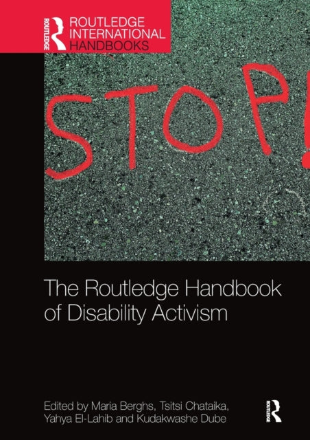 Book cover of: Routledge Handbook of Disability Activism. By: Maria Berghs