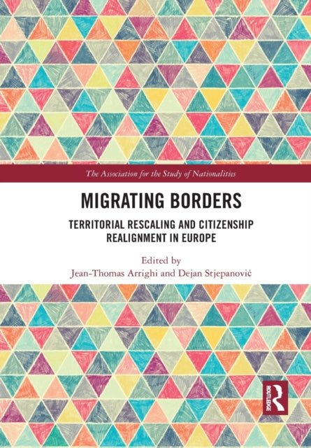 Book cover of: Migrating Borders. By: Jean-Thomas Arrighi