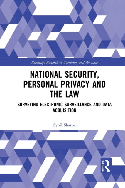 Book cover of: National Security, Personal Privacy and the Law. By: Sybil Sharpe