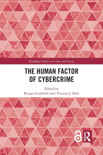 Book cover of: Human Factor of Cybercrime. By: E. R. Leukfeldt