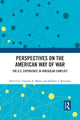 Book cover of: Perspectives on the American Way of War. By: Thomas A. Marks