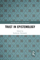 Book cover of: Trust in Epistemology. By: Katherine Dormandy