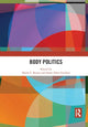 Book cover of: Body Politics. By: Nadia E. Brown