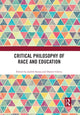 Book cover of: Critical Philosophy of Race and Education. By: Judith Suissa