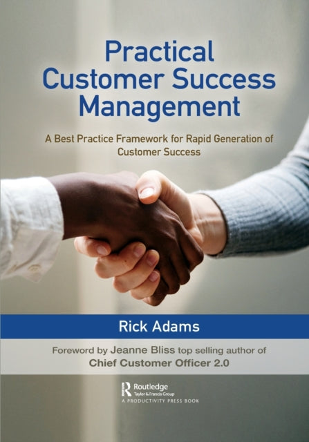 Book cover of: Practical Customer Success Management. By: Richard Adams