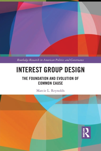 Book cover of: Interest Group Design. By: Marcie Reynolds