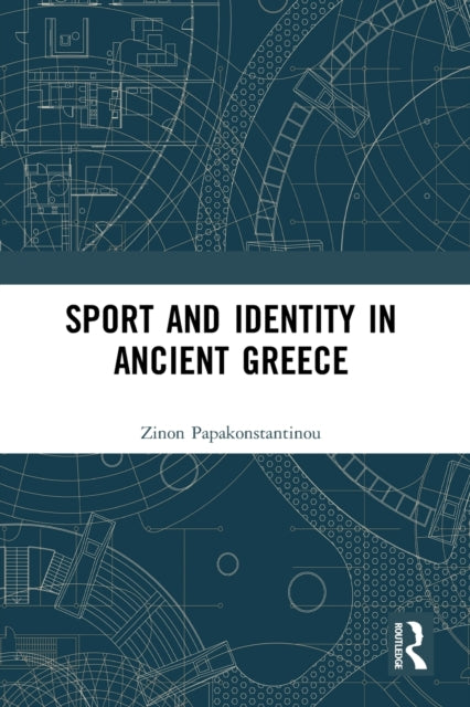 Book cover of: Sport and Identity in Ancient Greece. By: Zinon Papakonstantinou