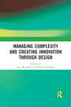 Book cover of: Managing Complexity and Creating Innovation through Design. By: Satu Miettinen