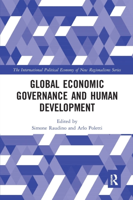 Book cover of: Global Economic Governance and Human Development. By: Simone Raudino