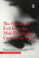 Book cover of: History of Evil from the Mid-Twentieth Century to Today. By: Jerome I. Gellman