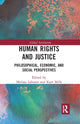 Book cover of: Human Rights and Justice. By: Melissa Labonte