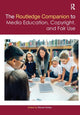 Book cover of: Routledge Companion to Media Education, Copyright, and Fair Use. By: Renee Hobbs